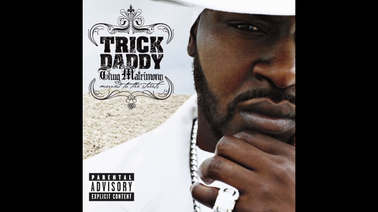 TRICK DADDY - SUGAR