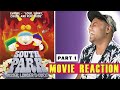 South Park: Bigger, Longer & Uncut | MOVIE REACTION!! | PART 1