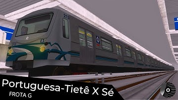 OpenBVE - PORTUGUESA-TIETÊ x SÉ com o TUE FROTA G da CMSP (Metrô)! Linha 1 Azul