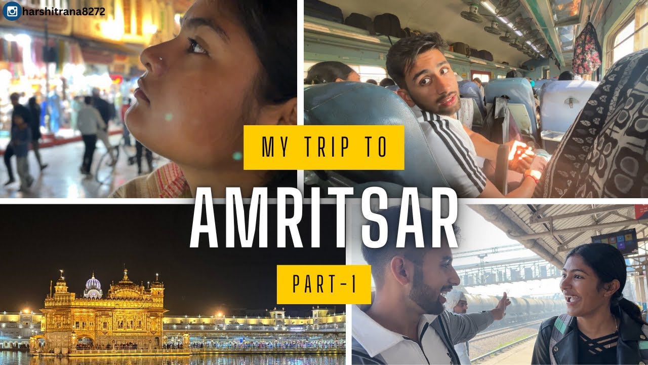 Exploring AMRITSAR city || my FIRST Trip / TRAVEL VLOG || Kese Hum Amritsar PHONCHE || PART-1