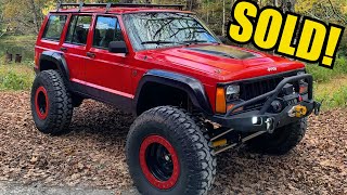 Why I Sold My Built Jeep Cherokee XJ by Jc Jeeps 4,923 views 3 years ago 8 minutes, 7 seconds
