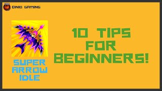 Super Arrow AFK: Skill Combos - 10 Tips for Beginners screenshot 1