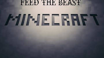 Minecraft FTB 1- New Intro!  New Series!