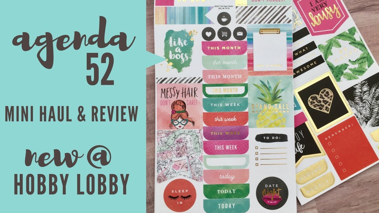 Agenda 52 New Hobby Lobby Mini Haul Review YouTube agenda-52-new-hobby-lobby-mini-haul-review-youtube