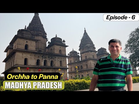 Ep 6 Orchha to Panna | The Royal Chartris | Bundelkhand food in Panna,  Madhya Pradesh Tourism
