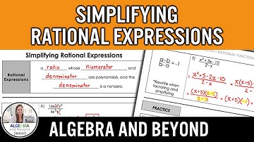 Simplify Rational Expressions | Algebra 2 Lesson