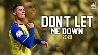 Cristiano Ronaldo ▶ Best Skills \& Goals | The Chainsmokers - Don't Let Me Down |2023ᴴᴰ