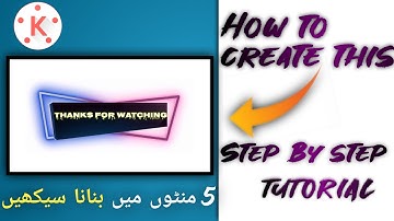 How to create Thanks for watching Tutorial while using Kinemaster. HPK