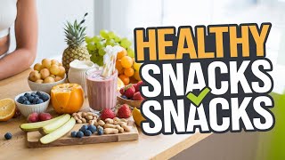 10 Healthy Snacks for Weight Loss & Energy | Easy & Delicious! 10 Healthy Snacks for Weight Loss & Energy | Easy & Delicious!