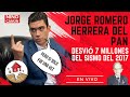 Jorge Romero Herrera
DESVÍO 7 Mil Millones de pesos de la reconstrucción del sismo 2017