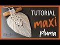 Cómo hacer HOJAS o PLUMAS  de Macramé paso a paso 🍃