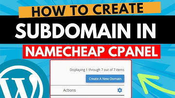 Hoe maak ik een subdomein aan in NameCheap cPanel?