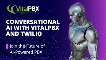 Join the Future of Conversational AI with VitalPBX & Twilio