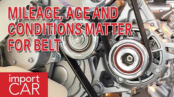 Mileage, Age And Conditions Matter For Belt Replacement