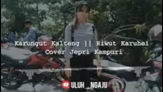 Lagu dayak Kalteng Riwut karuhei cover jepri s sindem