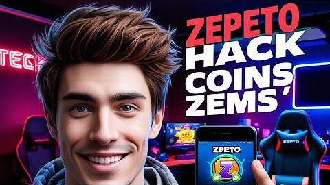Zepeto Hack 2025 - unlimited zems and coins 