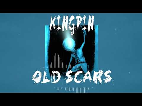 Kingpin - Old Scars