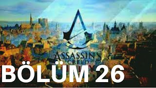 NOSTRADAMUS BİLMECELERİ VE SUİKASTÇI KIYAFETİ  / Assassin's Creed Unity Türkçe Altyazılı Bölüm 26