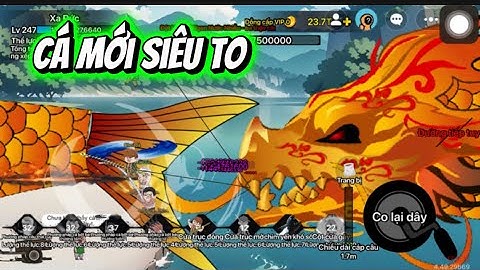Game CÂU CÁ VẠN CÂN | Cá Chép Hình Rồng siêu to 