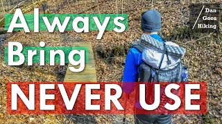 Backpacking Gear I ALWAYS Bring but NEVER Use