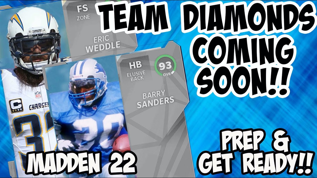 TEAM DIAMONDS COMING ** HOW TO PREP & GET READY!! MADDEN 22 ULTIMATE TEAM THEME TOTW RISING STARS