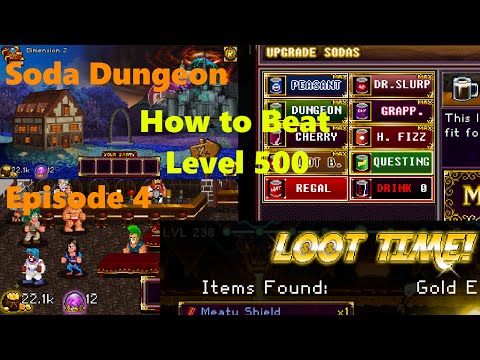 Soda Dungeon - How to Beat Level 500 - #4