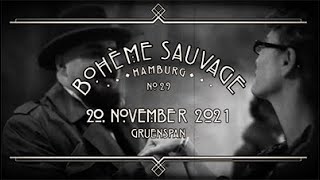 Bohème Sauvage Hamburg Nº29 - 20 November 2021 - Gruenspan