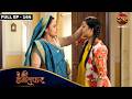 Aye Mere Humsafar | FULL EP - 144 | Heena Parmar, Namish Taneja, Tina Philip | Dangal TV #love