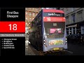 [GLA] First Bus Glasgow 18 (City Centre - Greenhills)