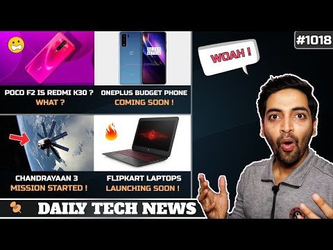 Poco F2 Or Redmi k30   Oneplus Budget Phone ISRO SPY Vivo Jovi OS Iphone 9 Flipkart Laptops  1018