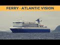 Arrival of ferry ATLANTIC VISION in Argentia (Marine Atlantic)