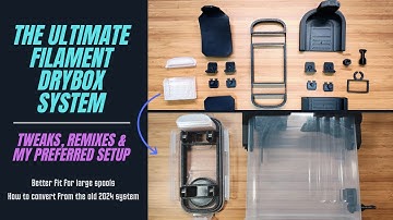 Ultimate Filament Drybox System - Tweaks, Remixes & My Preferred Setup