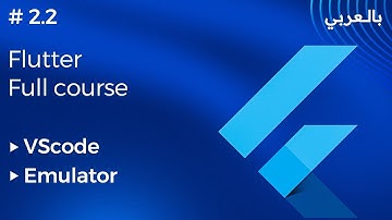 #2.2 Flutter Full Course  | Emulator flutter VScode