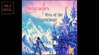 Holysword - Era Of The Dragonwar (Full Album)