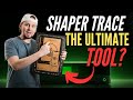 Shaper Trace for CNC &amp; Lasers - The Genius Tool You Might Need!