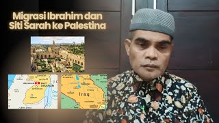 Download lagu Migrasi nabi Ibrahim dan Siti Sara ke Hebron/ Kan'an di Palestina