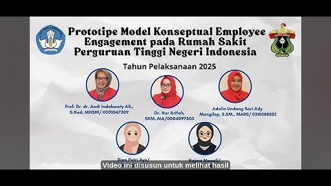Prototipe Model Konseptual Employee Engagement pada RSPTN di Indonesia Tahun 2025 #ManajemenRS