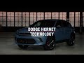 Dodge Hornet | Technology