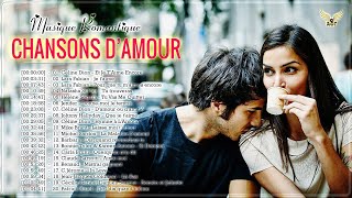 Les Chanson Romantique Française 💕 D'amour Francaise Collection