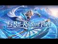 Preview Li Bai Radiant Poet Heroes Evolved NetDragon Preview Li Bai Radiant Poet Heroes Evolved NetDragon