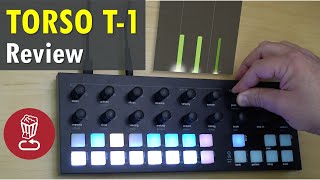 TORSO T-1 // Generative sequencer review and tutorial