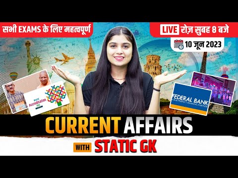 10 June Current Affairs Dose ! All Exams Daily Current Affairs With Static Gk | Shubham Ma'am