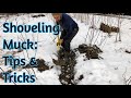 Shoveling Muck - Tools and Tips