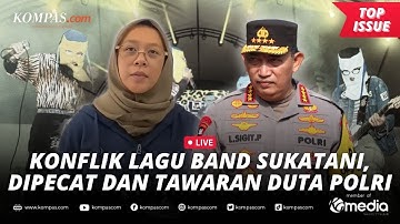 [LIVE] - Konflik Lagu Band Sukatani, Vokalis Dipecat dari Guru hingga Tawaran Jadi Duta Polri