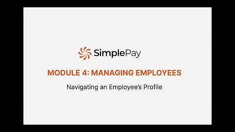 Module 4 - Navigating an Employee