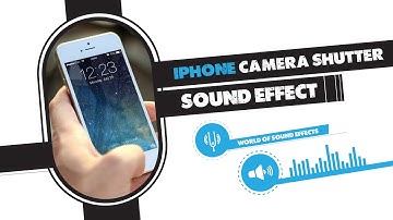 iPhone Camera Shutter Sound Effect