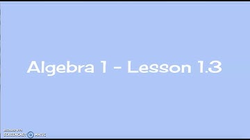 Algebra 1 Lesson 1.3: Solving Linear Equations