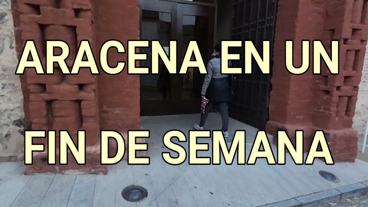 Aracena en un fin de semana