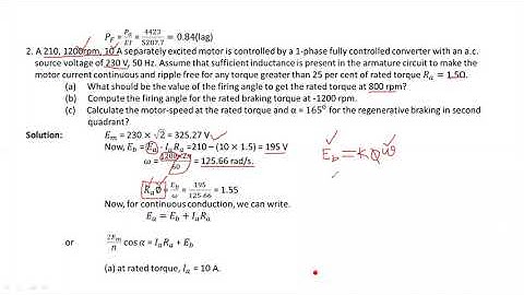 Problems on Single phase converters Fed DC Motor Drives - Part - 3