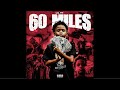 Lil rt  60 miles instrumental